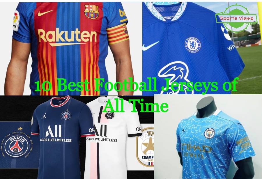 10 Best Football Jerseys of All Time